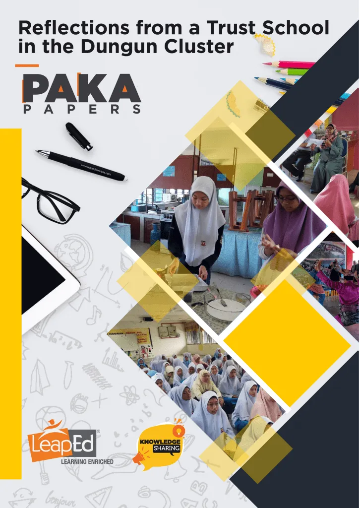 Cover of PAKA Papers: Reflections from a Trust School in the Dungun Cluster